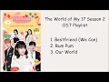 The World of My 17 SEASON 2 OST Playlist