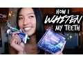 How I Whiten My Teeth KEEP THEM WHITE