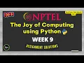 NPTEL The Joy of Computing using Python Week 9 Quiz Assignment Solutions 2023 IIT Ropar