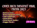 Download Lagu Kumpulan cover rock dangdut viral tiktok 2025 , bahtera cinta, bukan pengemis cinta , terpopuler fyp