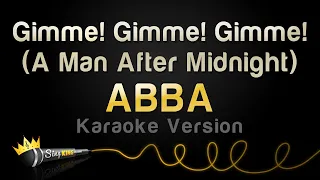 abba gimme gimme gimme a man after midnight karaoke version 