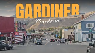 Exploring the Awesome Town of Gardiner MT Yellowstone Side Trip