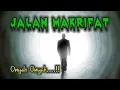 Lagu JALAN MENUJU MAKRIFATULLAH ‼️ Kajian Ilmu Tasawuf