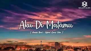 Download Armada Band - Aku Di Matamu [ Official Lyrics Video ] MP3