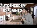 Autoencoder Explained