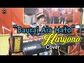 Download Lagu BAURAI AIA MATO// Haryono - Cover // Musik: Haryono