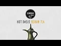 Download Lagu Bedouin Tea | Hot Oasis DJ Mix (Sol Selectas, Stil vor Talent, Lump Records)