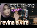 Download Lagu TERLALU SAYANG - REVINA ALVIRA KARAOKE
