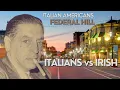 Italians versus the Irish Mafia Don Raymond L S Patriarca Federal Hill Providence Rhode Island