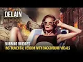 Delain - Burning Bridges (Instrumental With Background Vocals / Choirs)