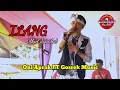 Download Lagu ILANG (Abiel Jatnika) BAJIDOR VERSION | COVER : Live Oni aprak