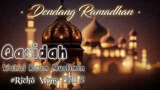 Download QASIDAH REMIX TERBARU 2024 - WAHAI KAUM MUSLIMIN || BY RICHO WMS MP3