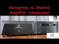 Emotiva XPA Gen 3 vs Monoprice Monolith Battle of the External Amplifiers