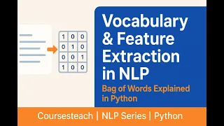 Vocabulary Feature Extraction in NLP Step-by-Step Guide