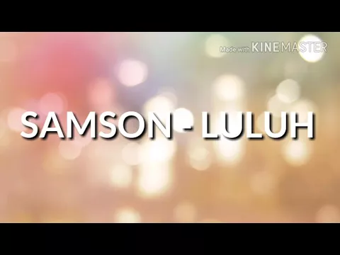 Download MP3 Samson luluh video lirik