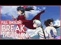 Download Lagu BREAK (uru) w/ch AYK - Yashahime: Princess Half-Demon ED - FULL ENGLISH COVER | Nagi-chan