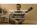 Download Lagu Lesson: Right Hand Position \u0026 Technique for Classical Guitar
