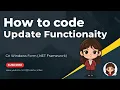 How to code Update Button using C Windows Form and SQL