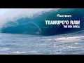 Download Lagu TEAHUPO'O RAW - \