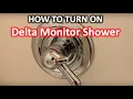 How To Turn On Delta Monitor Shower The DIY Guide Ep 53
