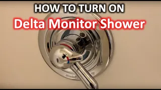 How To Turn On Delta Monitor Shower The DIY Guide Ep 53