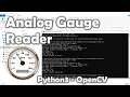 Analog Gauge Images Reader using Python - OpenCV