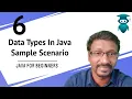 Data Types in Java Primitive Non-Primitive Sample Scenario