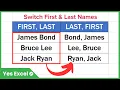 Switch First and Last Name in Excel Convert First Name Last Name to Last Name First Name