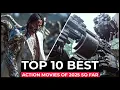 Lagu Top 10 Best Action Movies Of 2025 So Far!