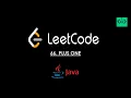 LEETCODE 66 in Java Array Easy Question Plus One