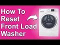 How To Reset A Front Load Washer How Do You Reset Front Load Washer