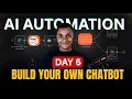 Build Your OWN AI Chatbot from SCRATCH in n8n Day 6 of 30-Day AI Automation Challenge