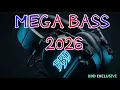 Lagu MEGA BASS 2026 🎉 CLUB BANGER 🎶 TECHNO MIX 💥 GYM WORKOUT 💪 BASS BOOSTED [BBD Exclusive]