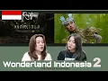 Download Lagu Wonderland Indonesia 2: The Sacred Nusantara (Chapter 2) REACTION! AMAZING INDONESIA!!