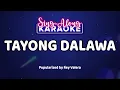Lagu Tayong Dalawa - Rey Valera (Karaoke Version)