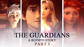 the guardians a rotbtd story part 1