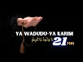 Download Lagu Ya Wadoudou Ya Karim 21 fois par Jour : Le Secret pour Attirez l'Amour et l'Abondance #NomsdAllah