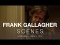 frank gallagher scenes logoless