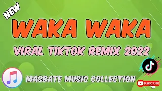 viral tiktok remix 2022 waka waka masbate music collection 