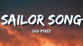 Gigi Perez Sailor Song Lyrics 