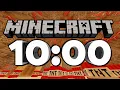 10 Minute Timer MINECRAFT