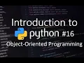 Intro to Python Object Oriented Programming