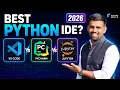 VS Code vs PyCharm vs Jupyter Notebook Which one is best for Python programming in 2026