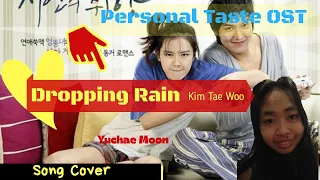 Download Dropping Rain - Kim Tae Woo | Cover | Personal Taste OST MP3