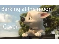 Download Lagu (Barking at the moon) אשלח נביחה - Cover - Jungla3