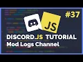Discord JS Moderator Action Logging 2020 Episode