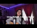 Cinta Terbaik X Selalu Sabar Cover by Alyssa Dezek