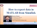How to export simulink data into MATLAB workspace