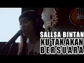 Download Lagu KU TAK AKAN BERSUARA || NIKE ARDILA - COVER \u0026 LIRIK - SALLSA BINTAN