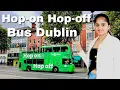 Dublin Site Seeing Bus Tours Ultimate Guide